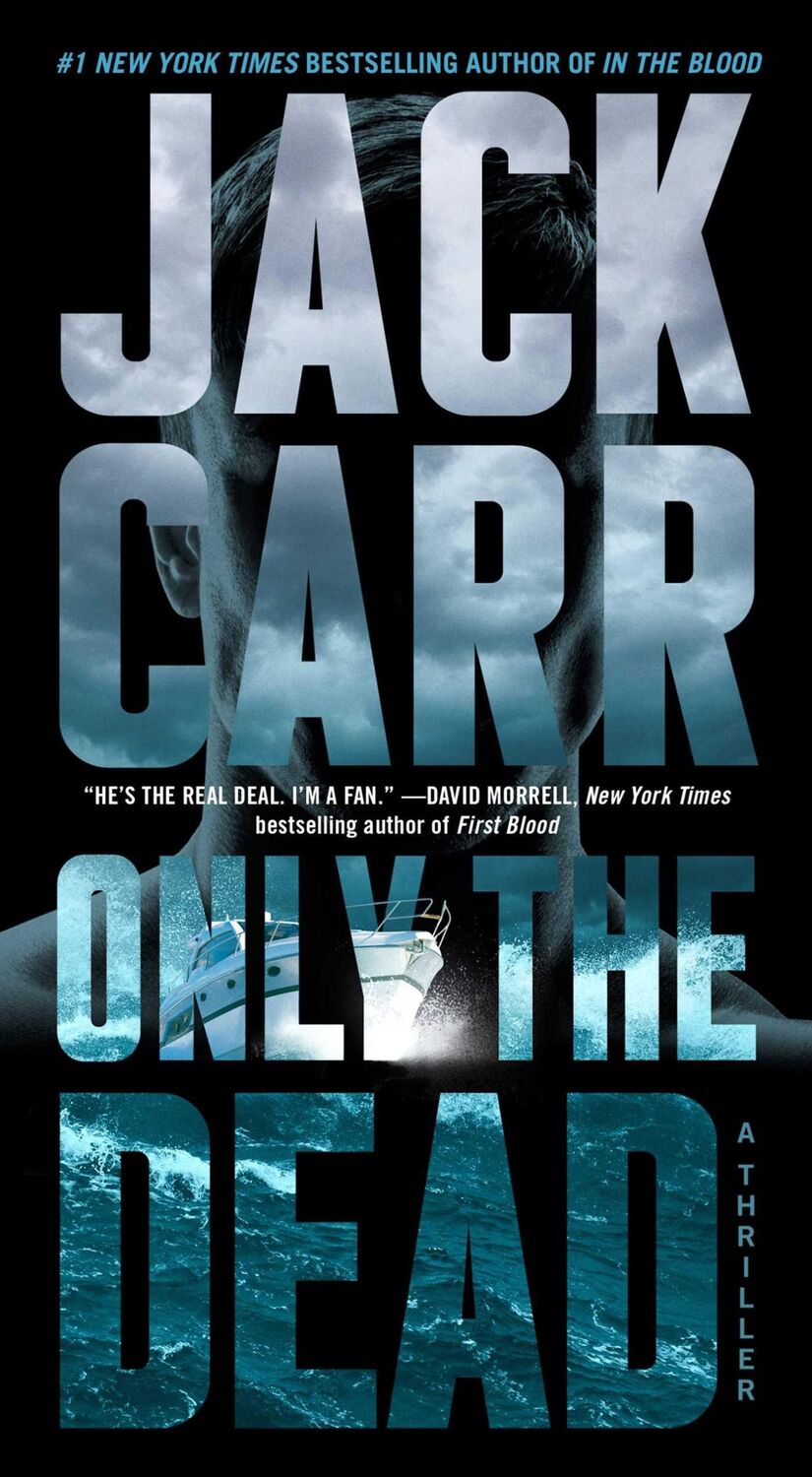 Cover: 9781982181703 | Only the Dead | A Thriller | Jack Carr | Taschenbuch | Englisch | 2023