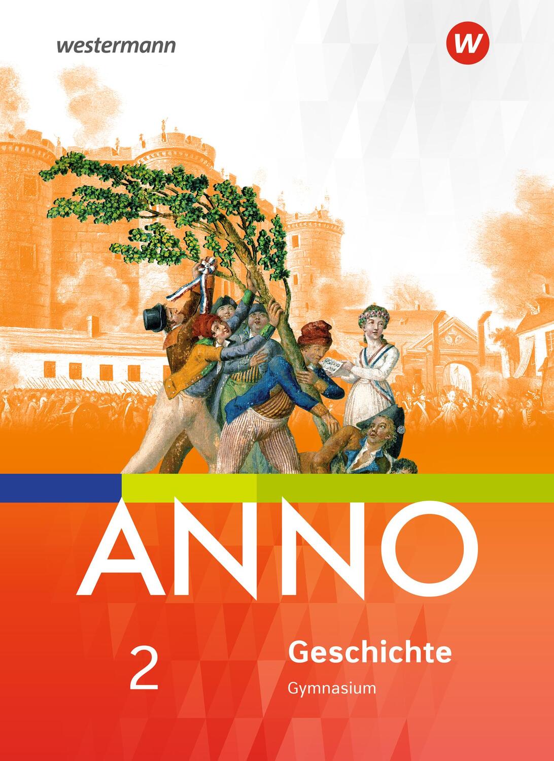 Cover: 9783141122466 | ANNO 2. Schülerband. Gymnasien. Sachsen-Anhalt | Ausgabe 2017 | Buch
