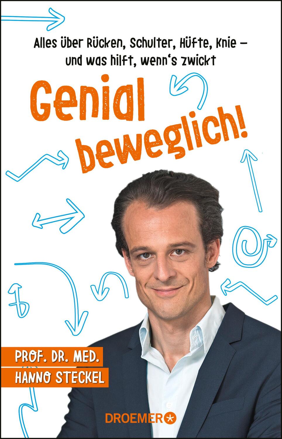 Cover: 9783426277546 | Genial beweglich! | Hanno Steckel | Taschenbuch | 320 S. | Deutsch