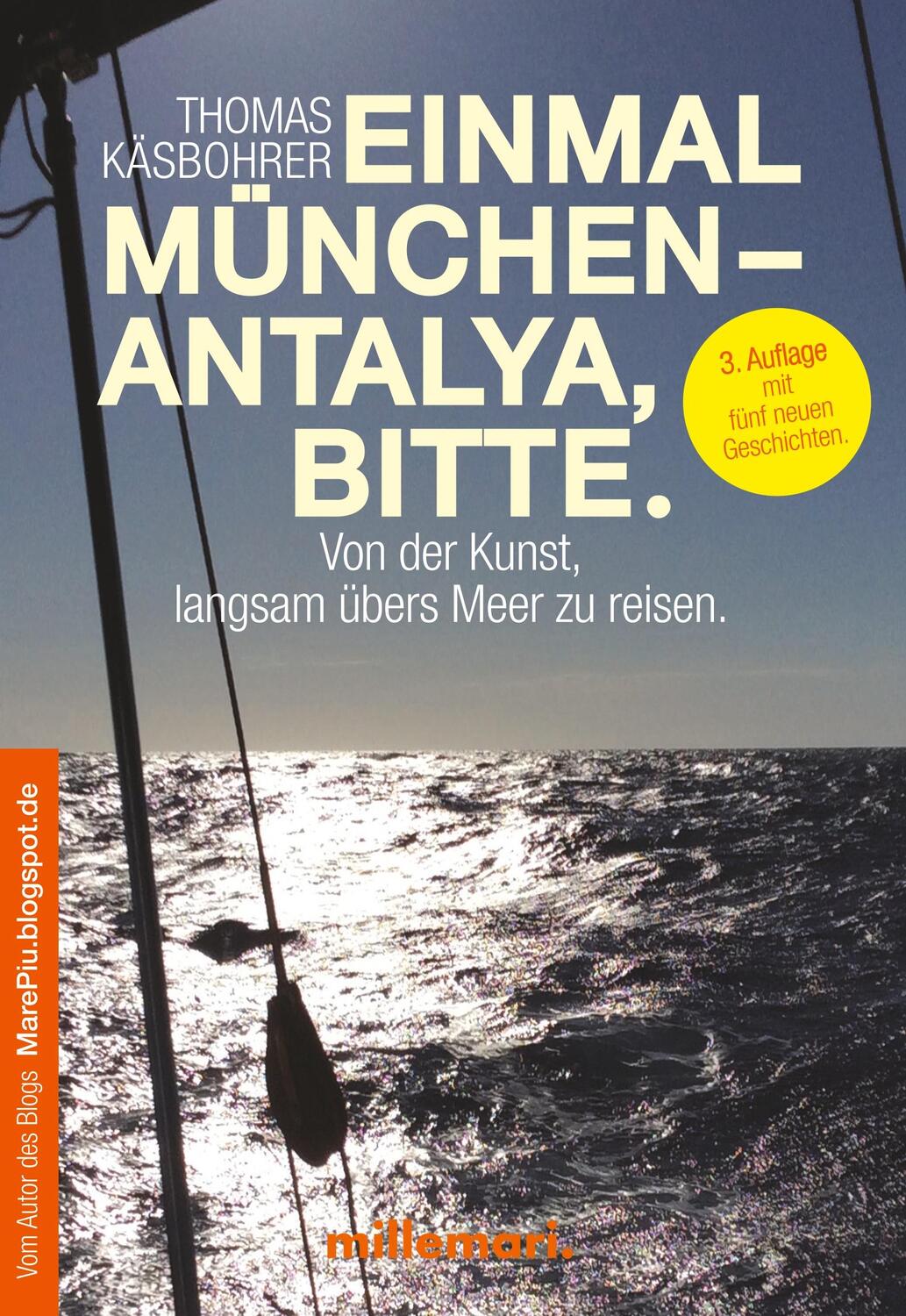 Cover: 9783946014225 | Einmal München - Antalya, bitte. | Thomas Käsbohrer | Taschenbuch