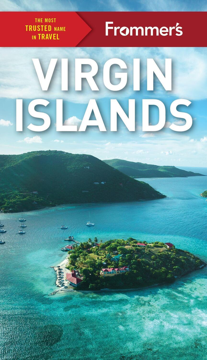 Cover: 9781628875553 | Frommer's Virgin Islands | Alexis Lipsitz Flippin | Taschenbuch | 2023