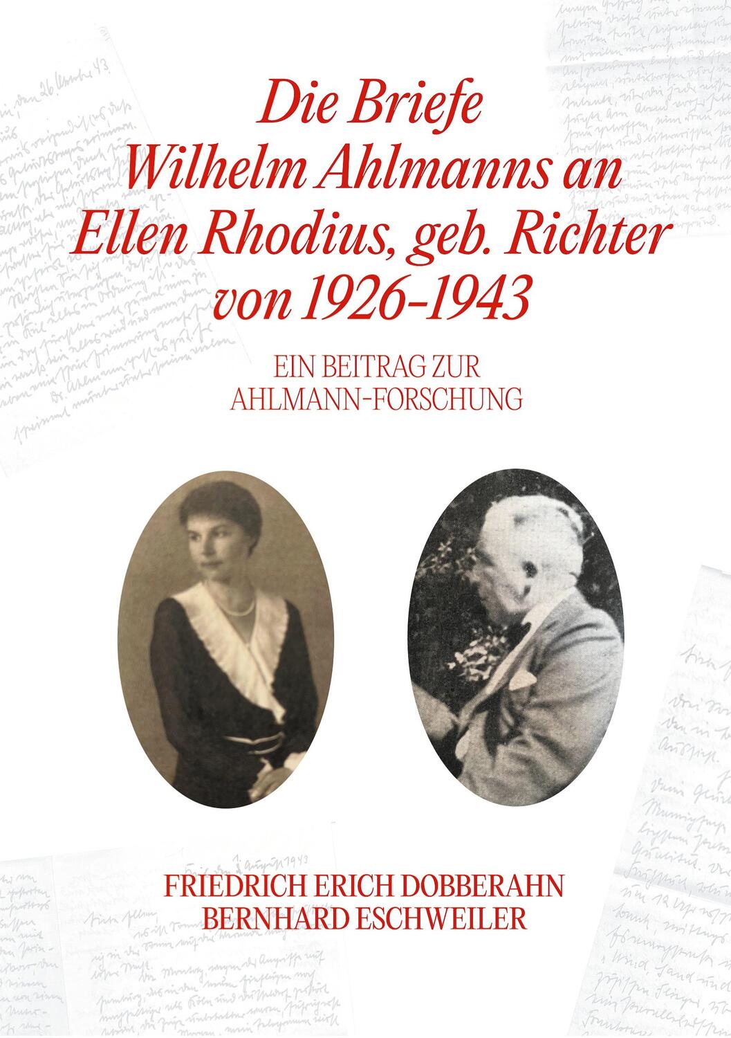 Cover: 9783759711908 | Die Briefe Wilhelm Ahlmanns an Ellen Rhodius, geb. Richter, von...