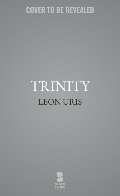 Cover: 9798200724345 | Trinity | Leon Uris | Taschenbuch | Kartoniert / Broschiert | Englisch