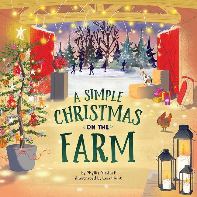 Cover: 9781506471365 | A Simple Christmas on the Farm | Phyllis Alsdurf | Buch | Gebunden