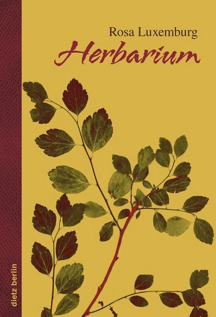 Cover: 9783320023256 | Herbarium | Rosa Luxemburg | Buch | 2016 | Dietz, Berlin