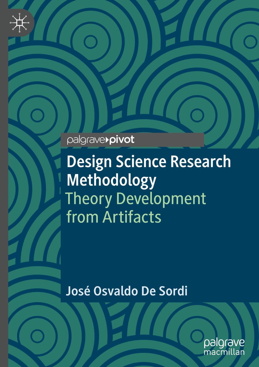 Cover: 9783030821555 | Design Science Research Methodology | José Osvaldo de Sordi | Buch
