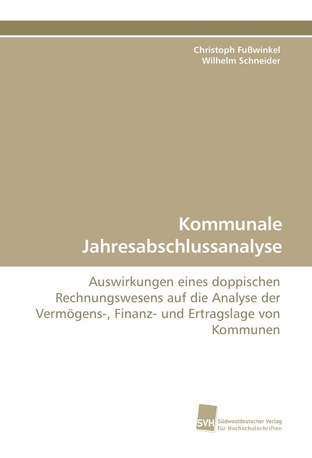 Cover: 9783838107202 | Kommunale Jahresabschlussanalyse | Christoph Fußwinkel (u. a.) | Buch