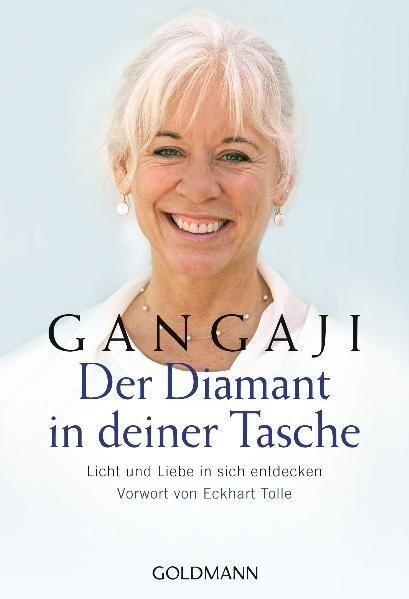 Cover: 9783442218509 | Der Diamant in deiner Tasche | Gangaji | Taschenbuch | 256 S. | 2009