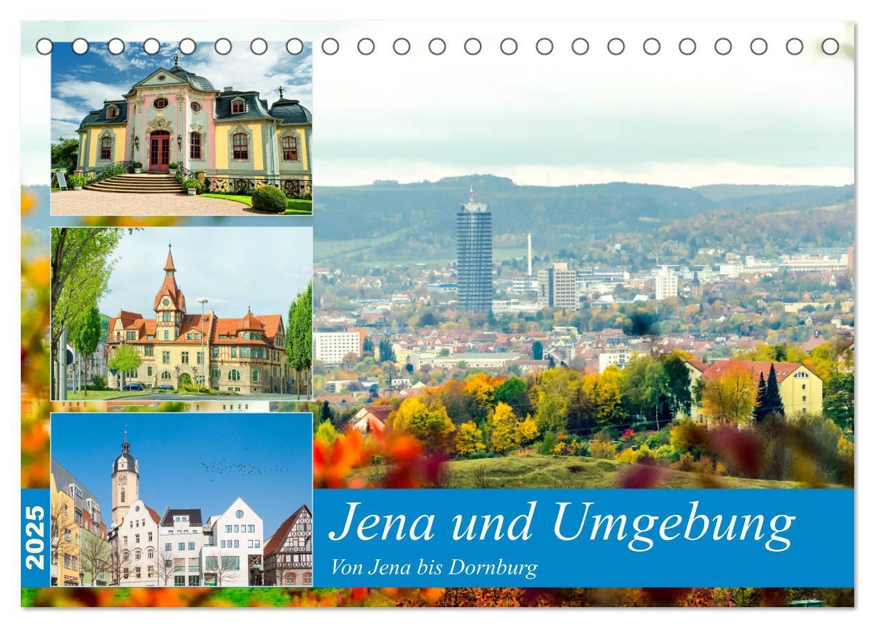 Cover: 9783435130986 | Jena und Umgebung - Von Jena bis Dornburg (Tischkalender 2025 DIN...