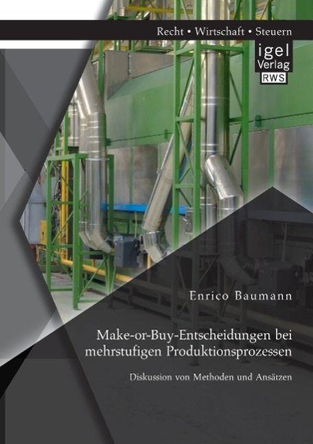 Cover: 9783954851065 | Make-or-Buy-Entscheidungen bei mehrstufigen Produktionsprozessen:...