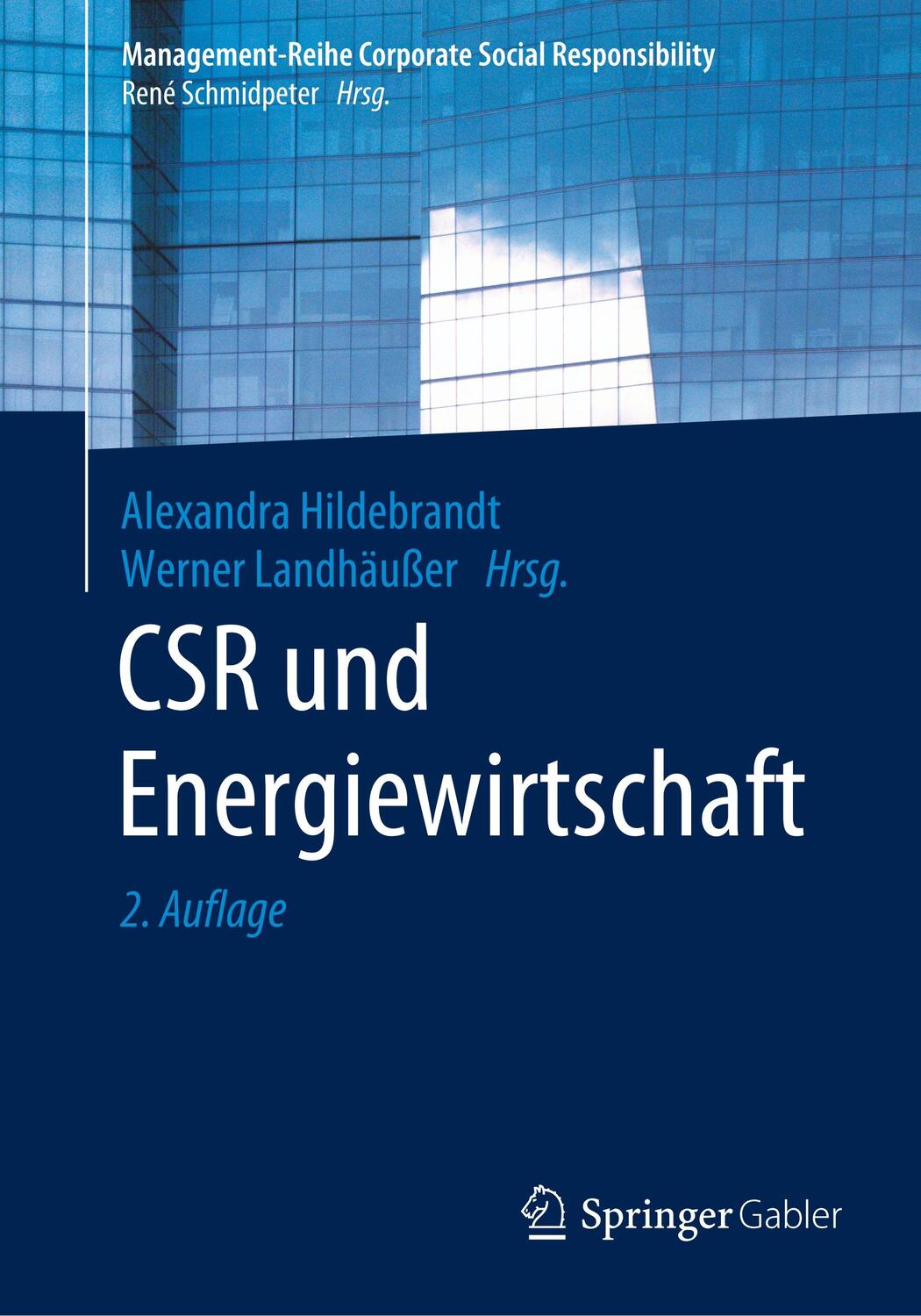Cover: 9783662596524 | CSR und Energiewirtschaft | Alexandra Hildebrandt (u. a.) | Buch