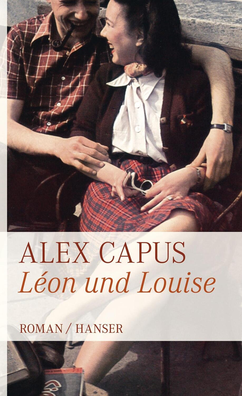 Cover: 9783446236301 | Léon und Louise | Alex Capus | Buch | Mit Lesebändchen | Deutsch