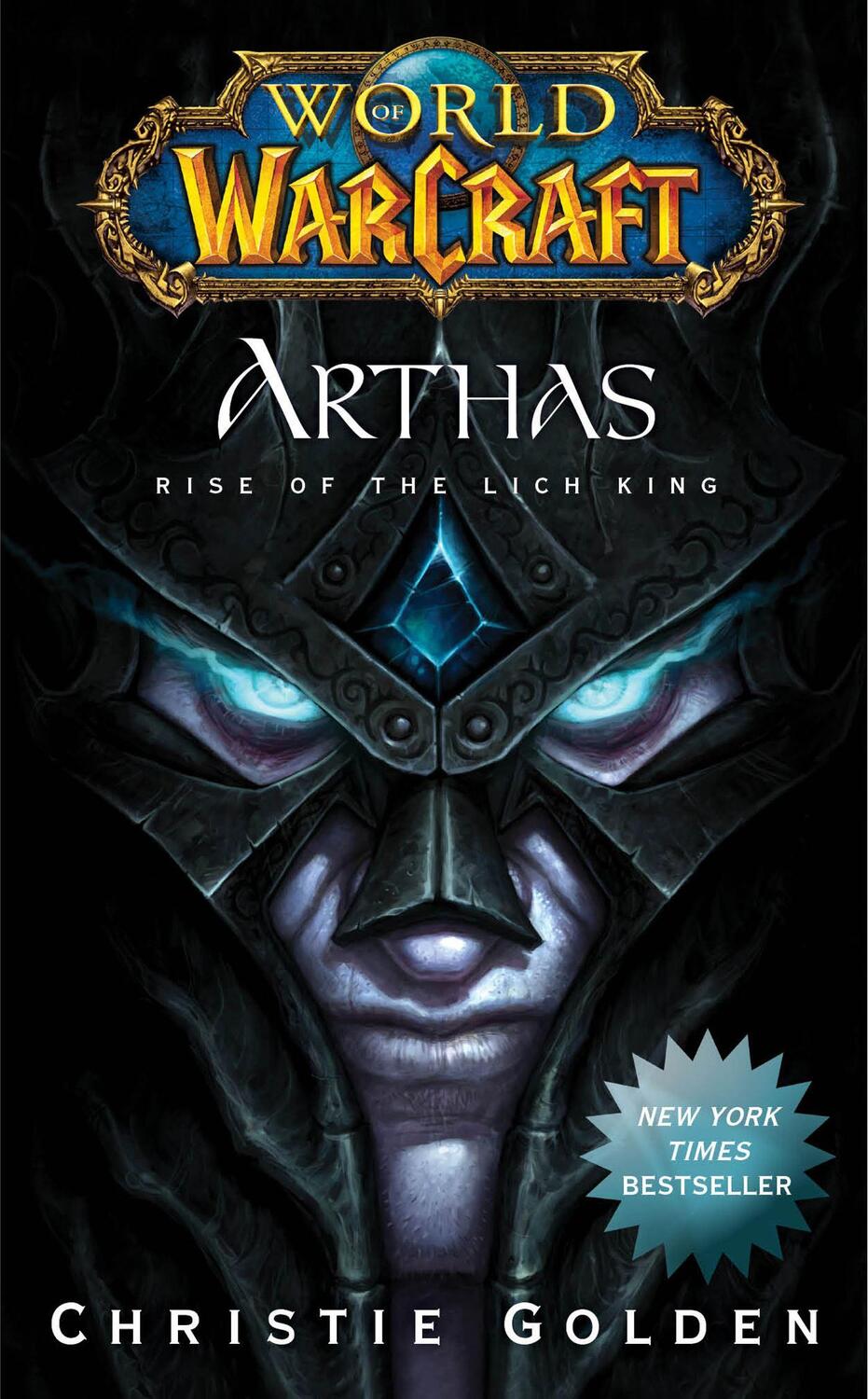 Cover: 9781439157602 | World of Warcraft: Arthas | Rise of the Lich King | Christie Golden