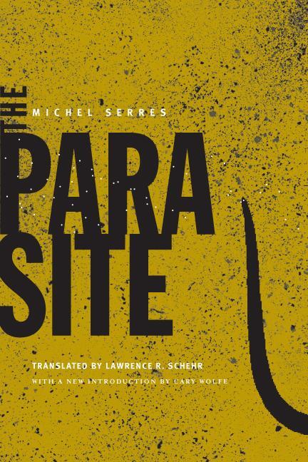 Cover: 9780816648818 | The Parasite | Michel Serres | Taschenbuch | Posthumanities | Englisch