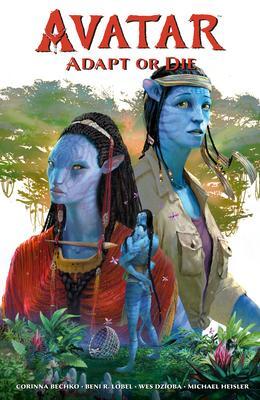 Cover: 9781506730714 | Avatar: Adapt or Die | Corinna Bechko | Taschenbuch | Englisch | 2023