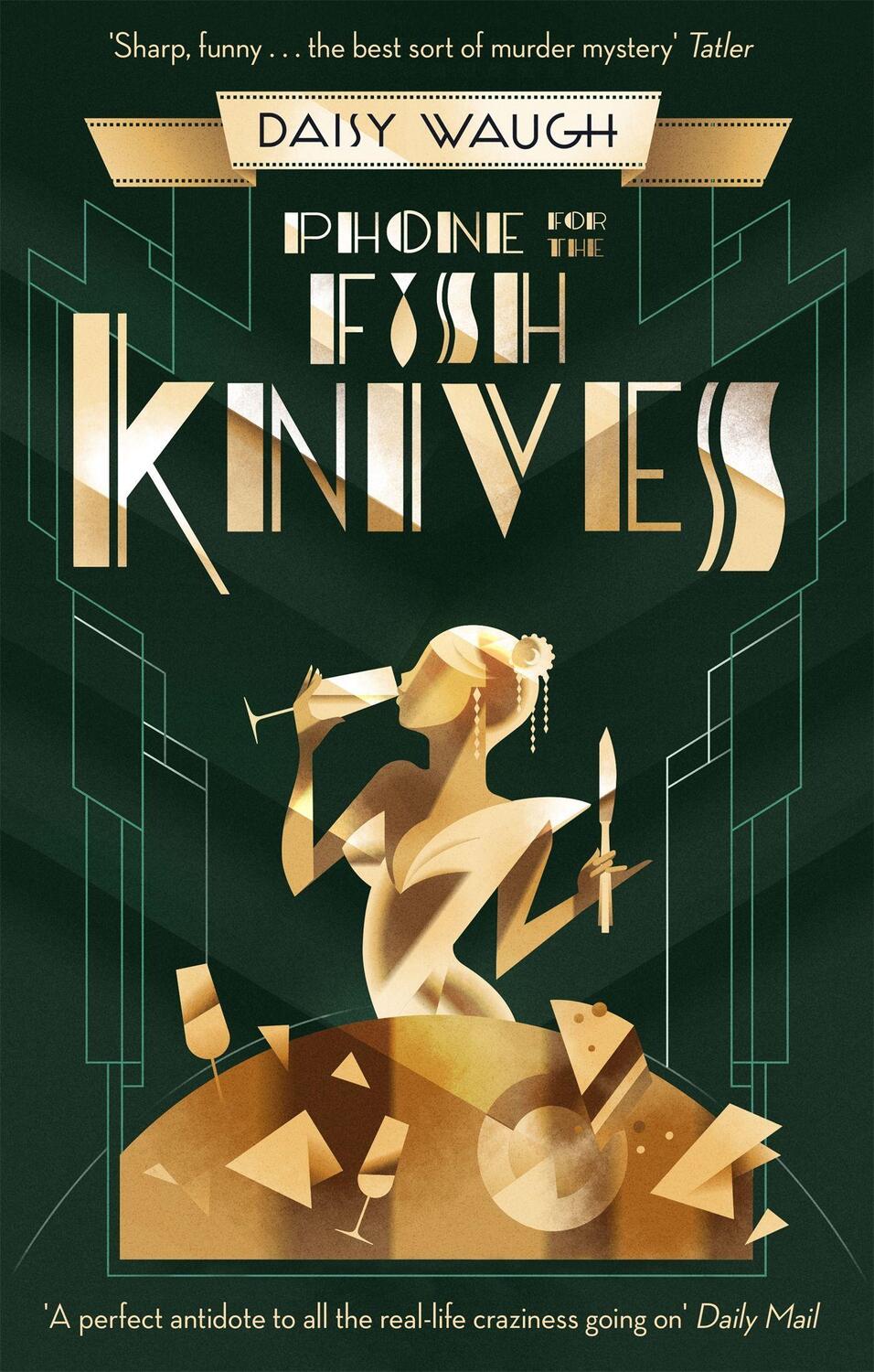 Cover: 9780349422503 | Phone for the Fish Knives | Daisy Waugh | Taschenbuch | Englisch