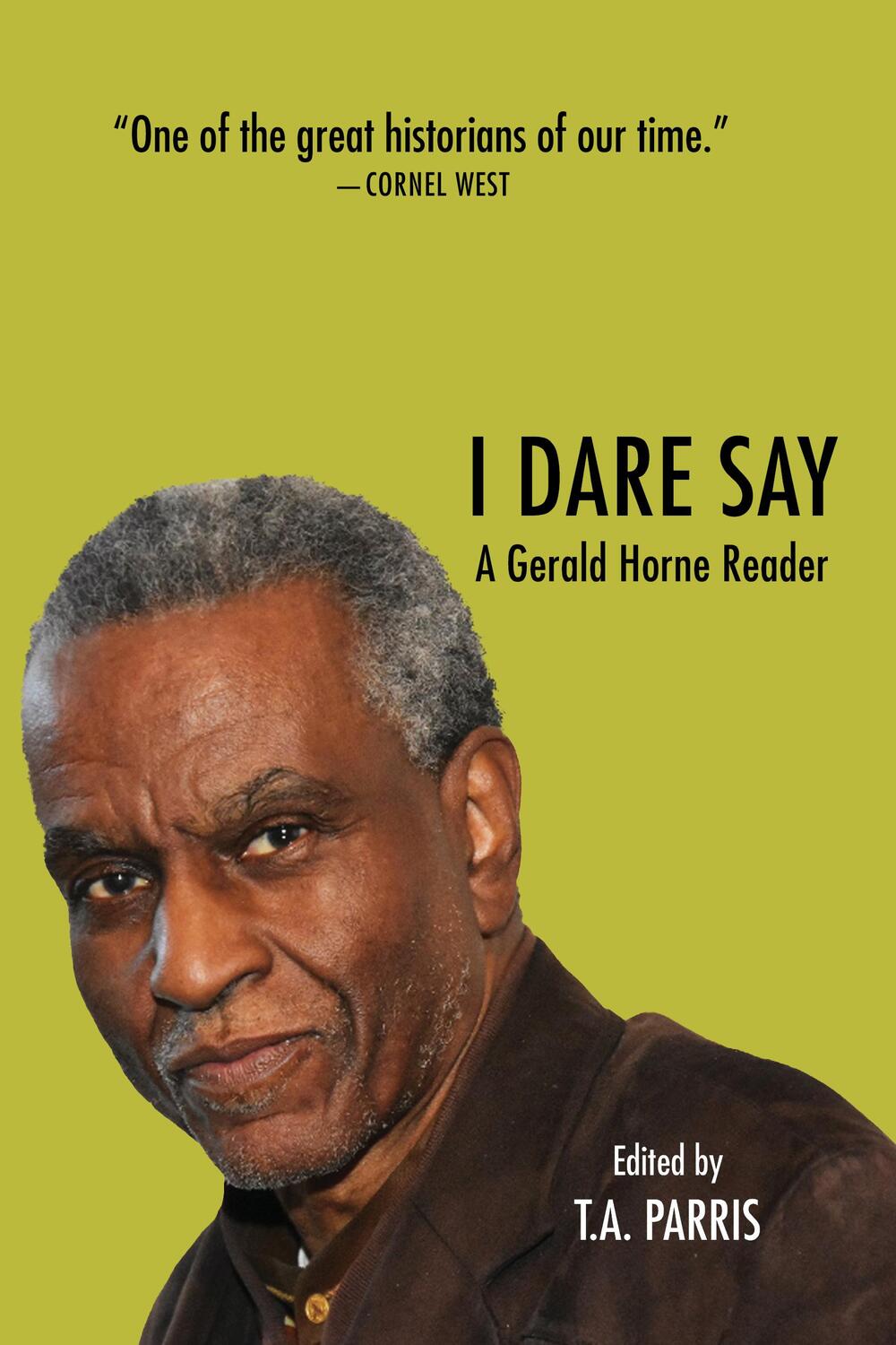Cover: 9781682193631 | The Gerald Horne Reader | Racism, Internationalism and Resistance