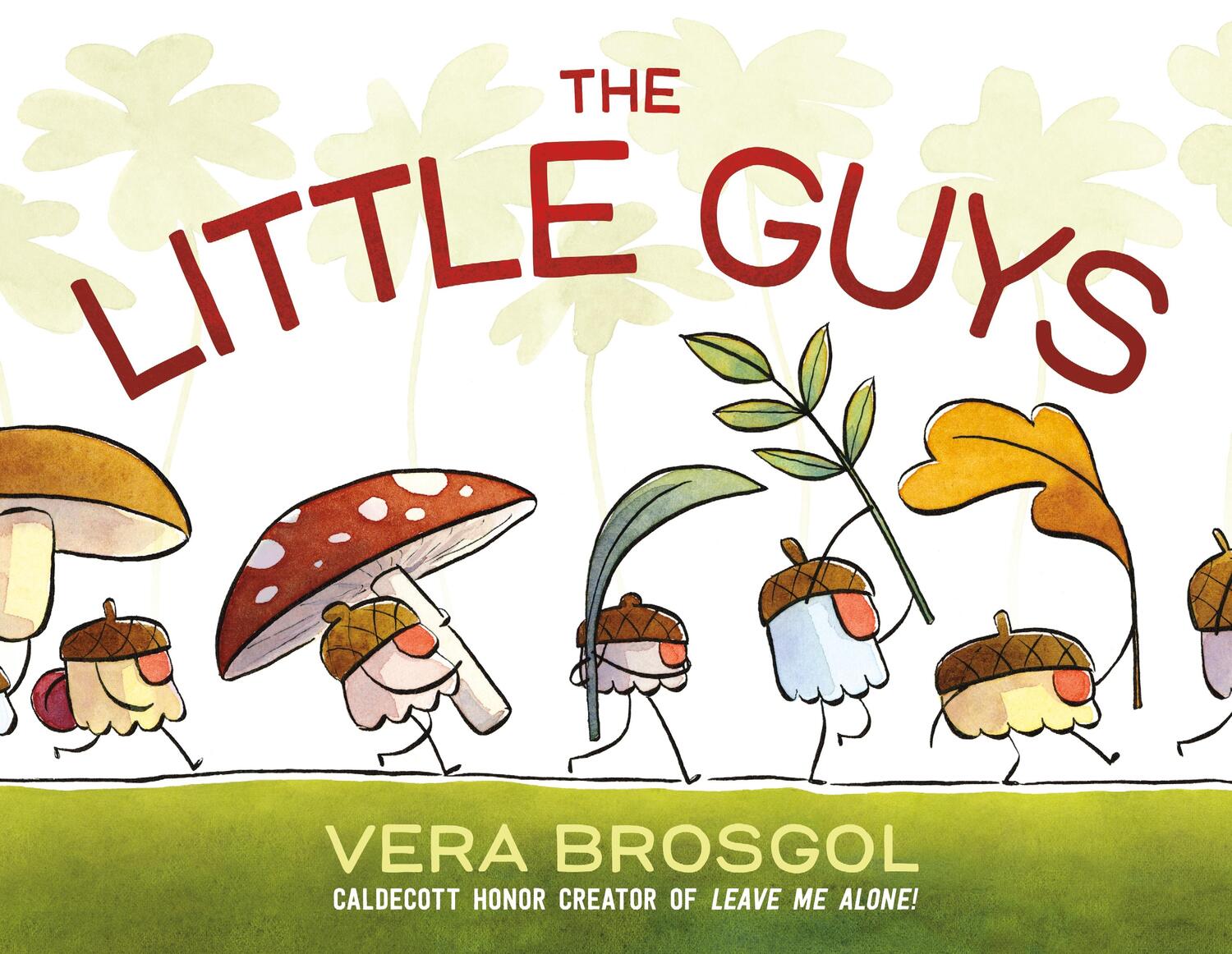 Cover: 9781626724426 | The Little Guys | Vera Brosgol | Buch | Gebunden | Englisch | 2019