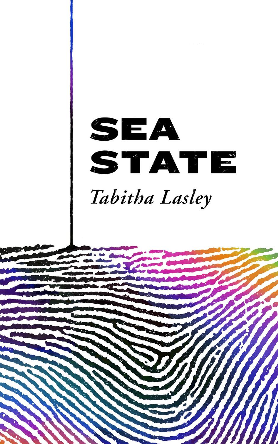 Cover: 9780008390938 | Sea State | Tabitha Lasley | Buch | Gebunden | Englisch | 2021