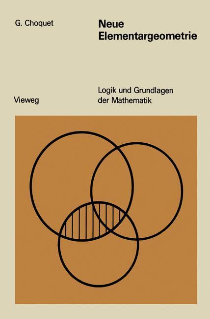 Cover: 9783528182601 | Neue Elementargeometrie | Gustave Choquet | Taschenbuch | Paperback