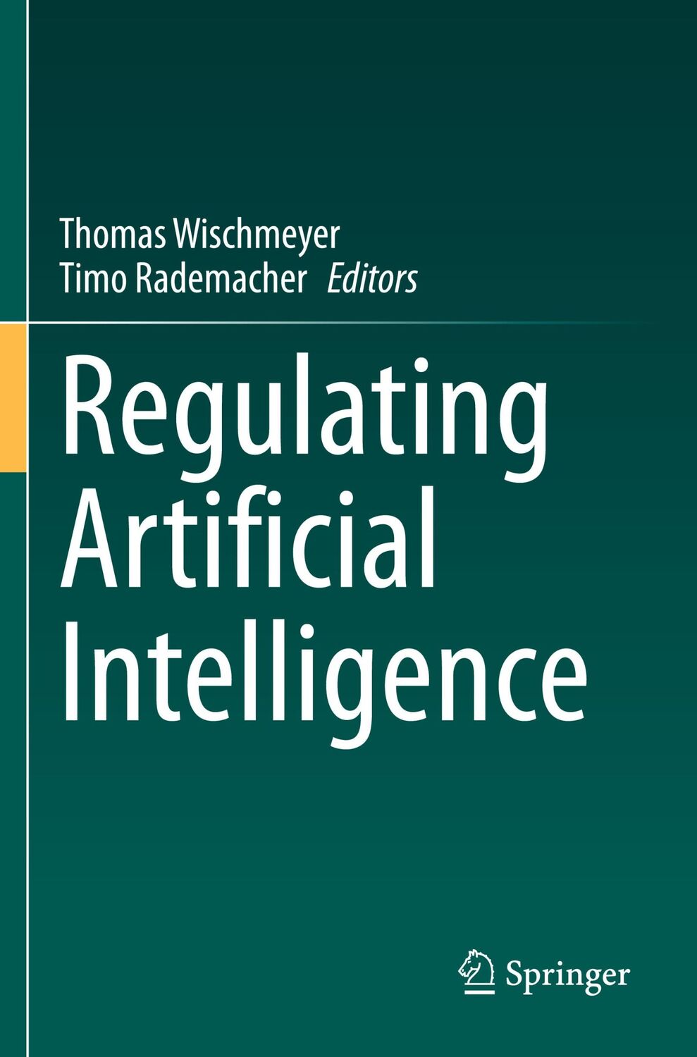 Cover: 9783030323639 | Regulating Artificial Intelligence | Timo Rademacher (u. a.) | Buch