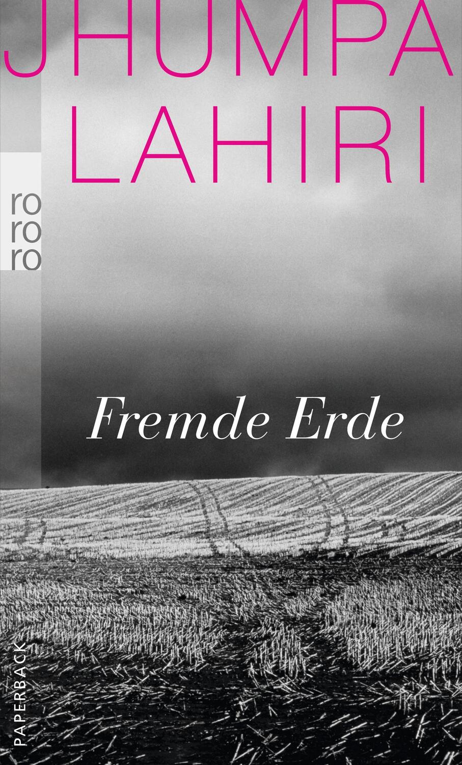 Cover: 9783499248399 | Fremde Erde | Jhumpa Lahiri | Taschenbuch | Deutsch | 2010