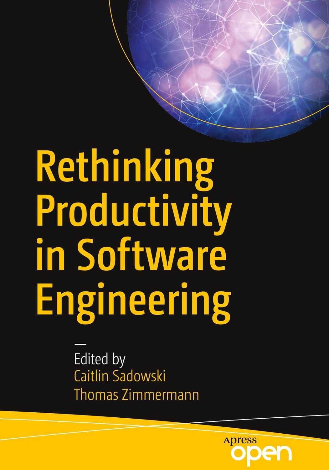 Cover: 9781484242209 | Rethinking Productivity in Software Engineering | Zimmermann (u. a.)
