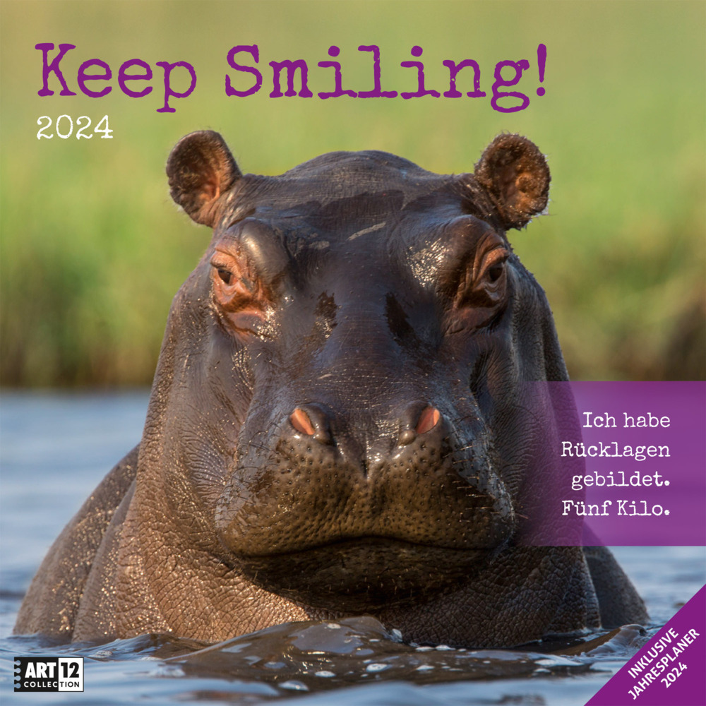 Cover: 9783838444352 | Keep Smiling! Kalender 2024 - 30x30 | Ackermann Kunstverlag | Kalender
