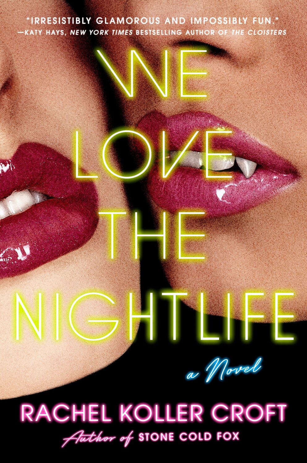 Cover: 9780593547533 | We Love the Nightlife | Rachel Koller Croft | Buch | Englisch | 2024