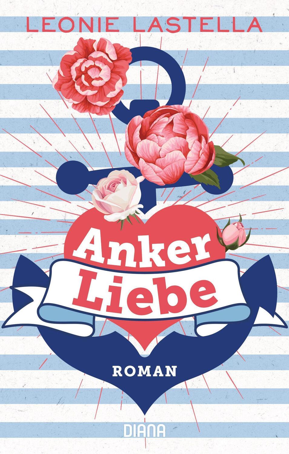 Cover: 9783453361133 | Ankerliebe | Roman | Leonie Lastella | Taschenbuch | 320 S. | Deutsch