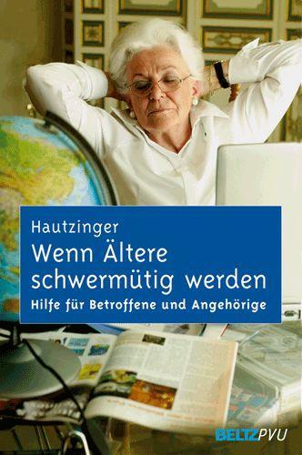 Cover: 9783621275774 | Wenn Ältere schwermütig werden | Martin Hautzinger | Buch | Deutsch
