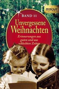 Cover: 9783866142534 | Unvergessene Weihnachten 11 | Jürgen Kleindienst | Buch | 186 S.