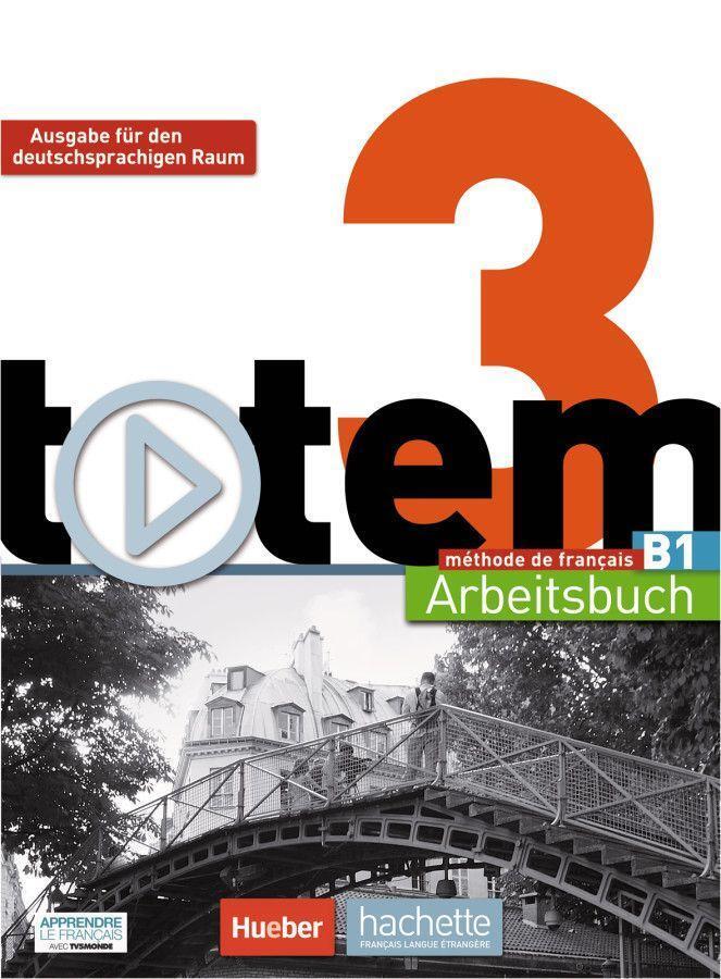 Cover: 9783190533817 | totem 3 - Ausgabe für den deutschsprachigen Raum. Arbeitsbuch mit...