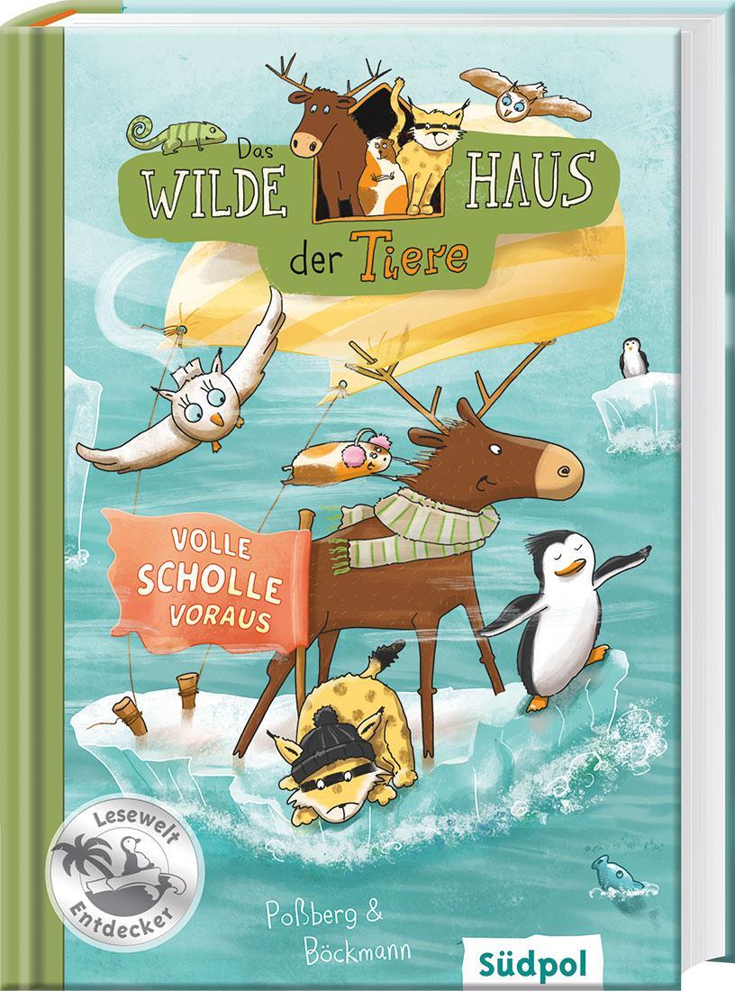 Cover: 9783965940314 | Das Wilde Haus der Tiere - Volle Scholle voraus | Poßberg (u. a.)