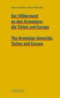 Cover: 9783034007894 | Der Völkermord an den Armeniern, die Türkei und Europa /The...