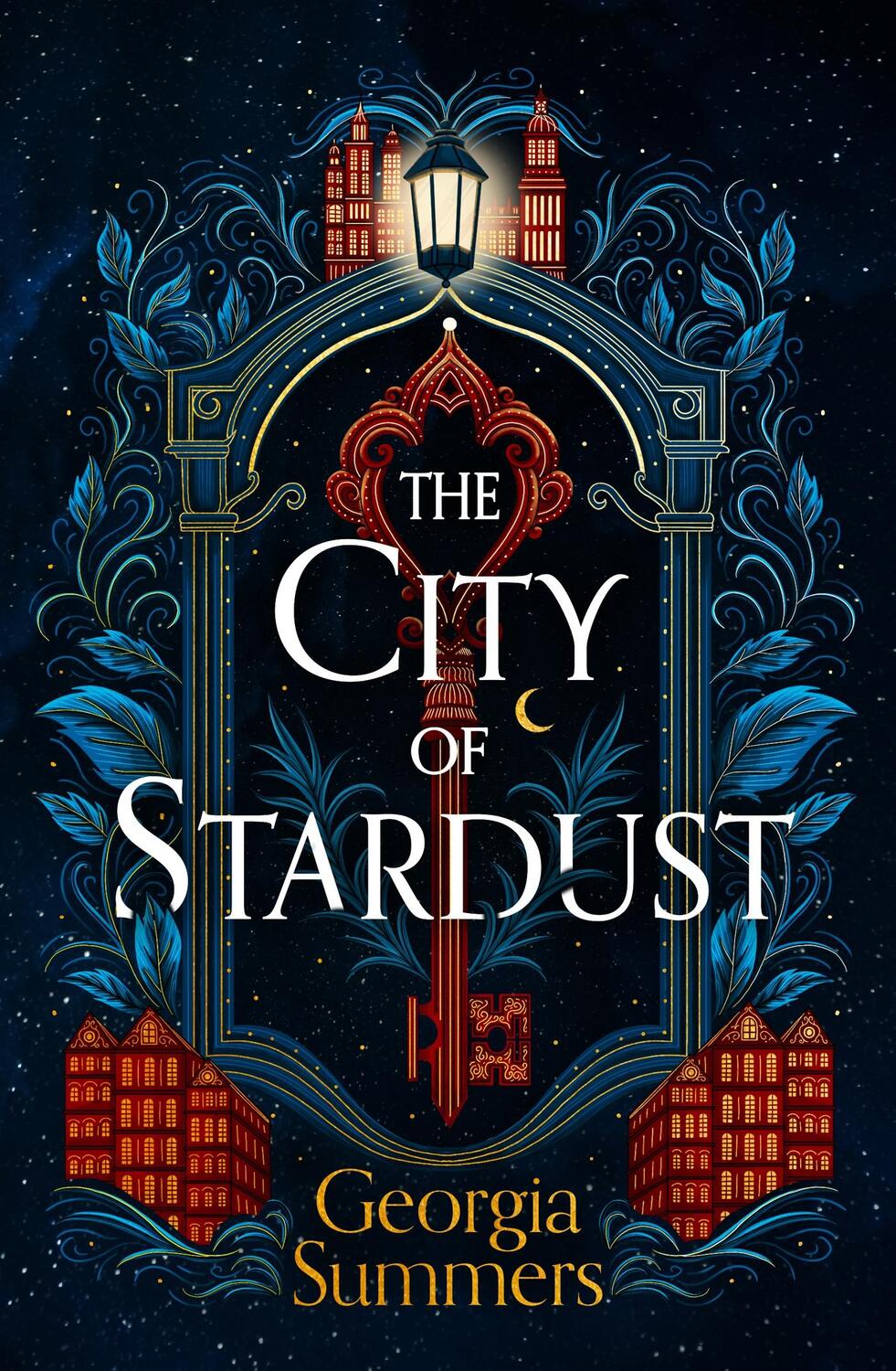 Cover: 9781399714204 | The City of Stardust | an enchanting, escapist and magical debut