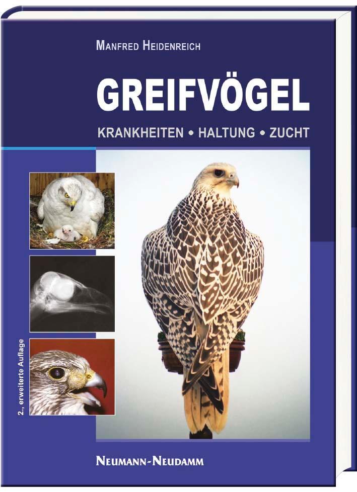Cover: 9783788815097 | Greifvögel | Krankheiten - Haltung - Zucht | Manfred Heidenreich | X
