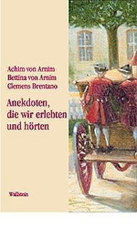 Cover: 9783892446637 | 'Anekdoten, die wir erlebten und hörten' | Arnim | Buch | 112 S.