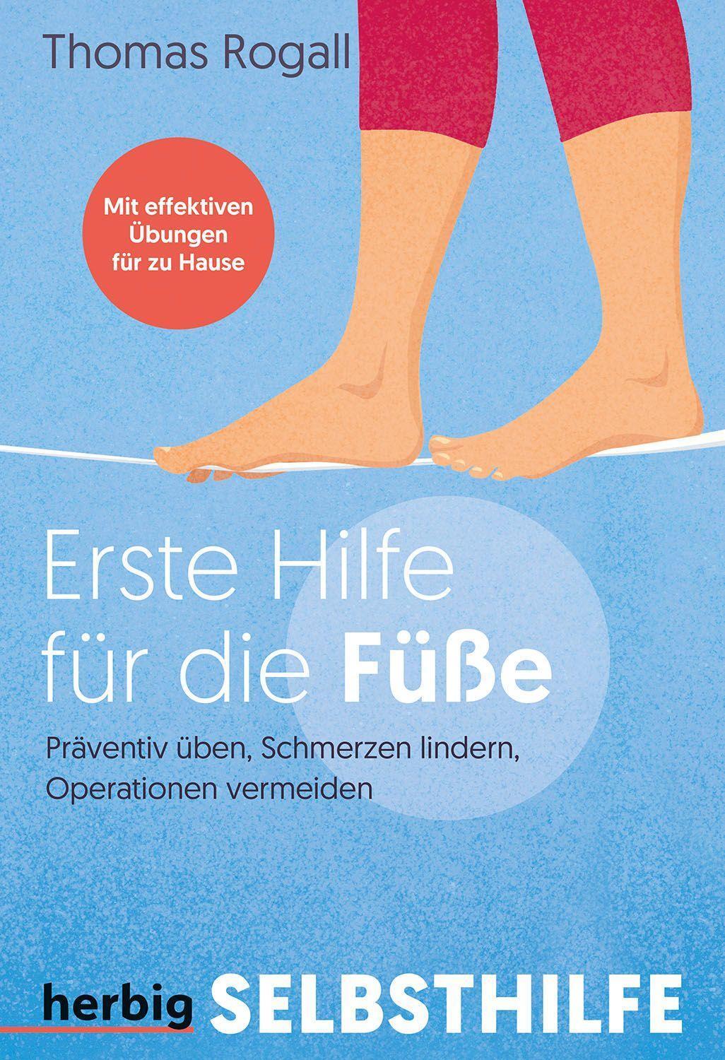 Cover: 9783968590516 | Erste Hilfe für die Füße | Thomas Rogall | Taschenbuch | 96 S. | 2023