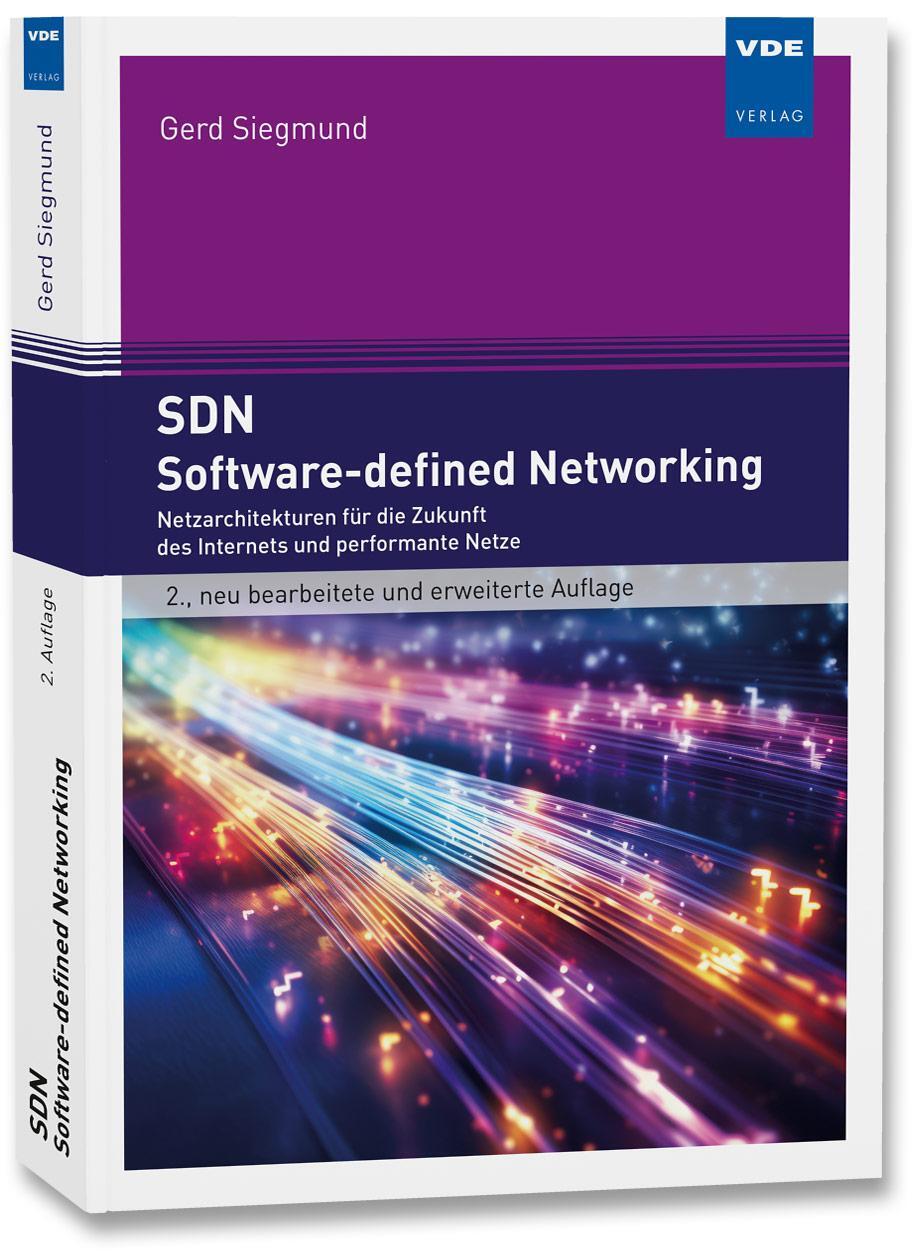 Cover: 9783800762279 | SDN - Software-defined Networking | Gerd Siegmund | Taschenbuch | 2023