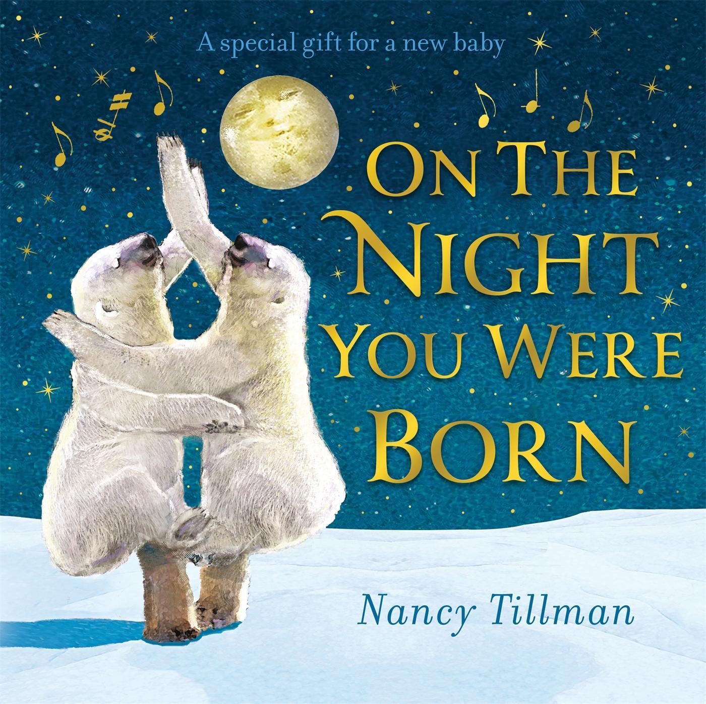 Cover: 9781529095685 | On the Night You Were Born | Nancy Tillman | Buch | Englisch | 2022