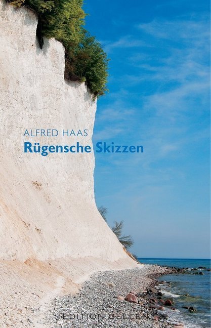 Cover: 9783862762972 | Rügensche Skizzen | Alfred Haas | Taschenbuch | Deutsch | Neisse