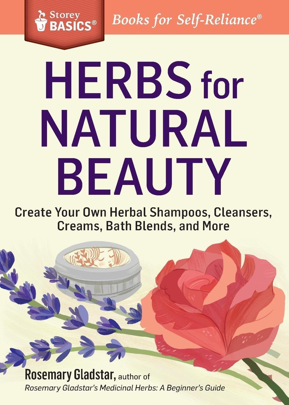 Cover: 9781612124735 | Herbs for Natural Beauty: Create Your Own Herbal Shampoos,...
