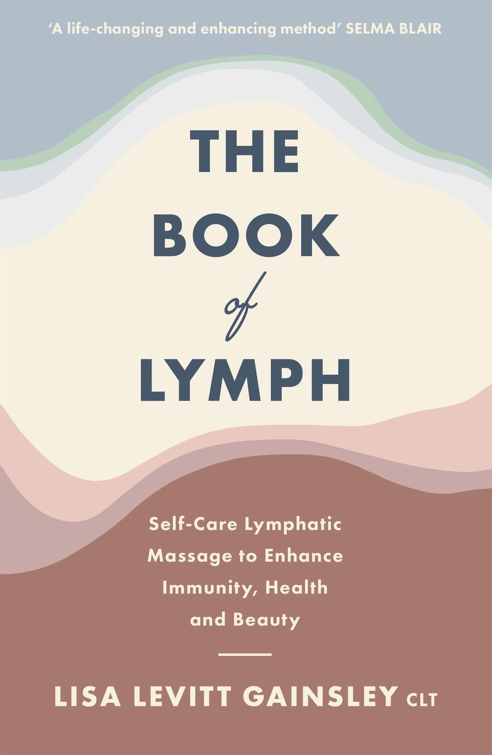Cover: 9781529354430 | The Book of Lymph | Lisa Levitt Gainsley | Taschenbuch | Englisch