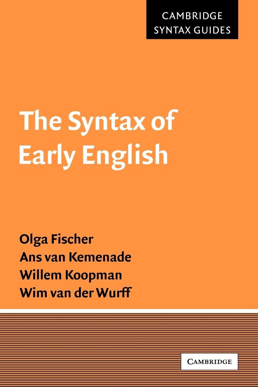 Cover: 9780521556262 | The Syntax of Early English | Olga Fischer (u. a.) | Taschenbuch