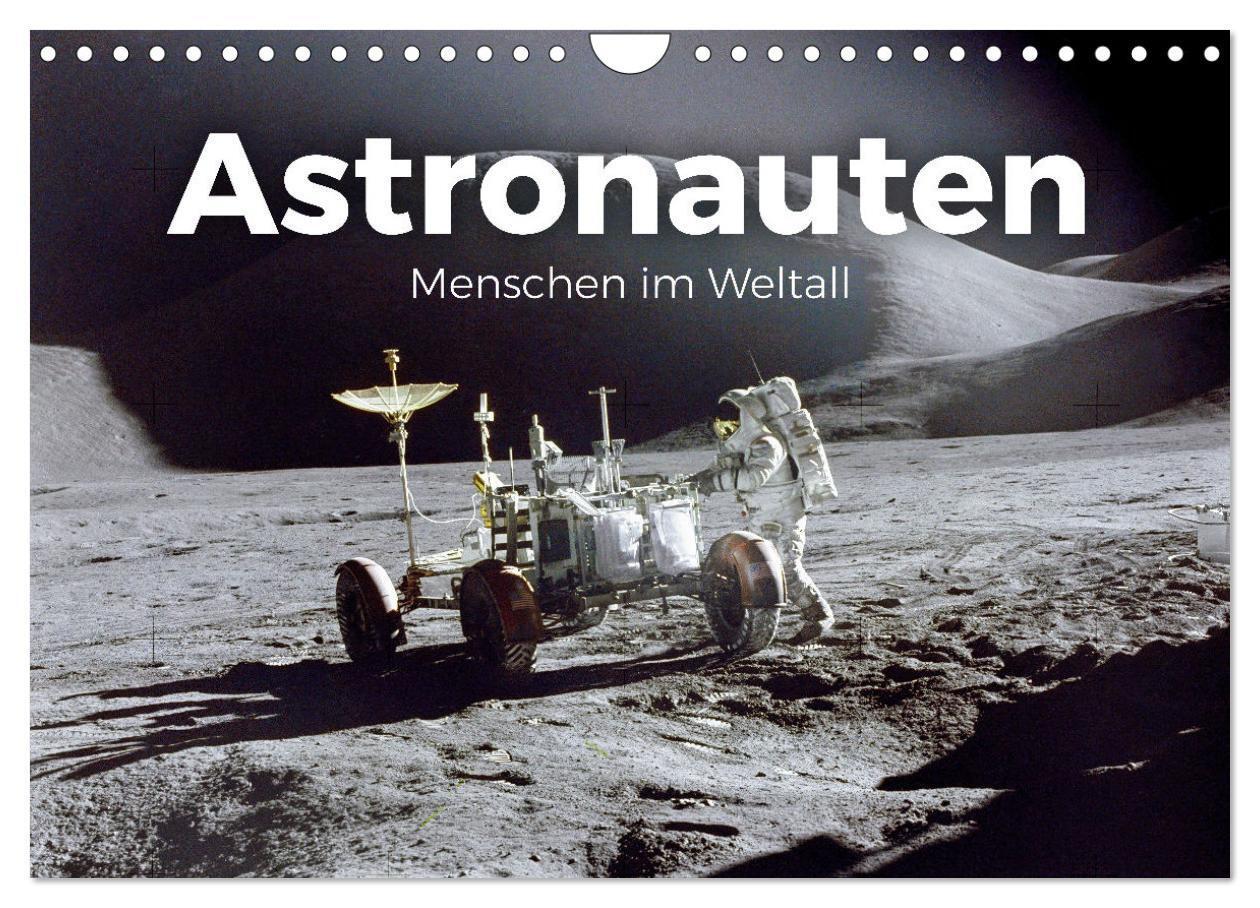 Cover: 9783457181812 | Astronauten - Menschen im Weltall (Wandkalender 2025 DIN A4 quer),...