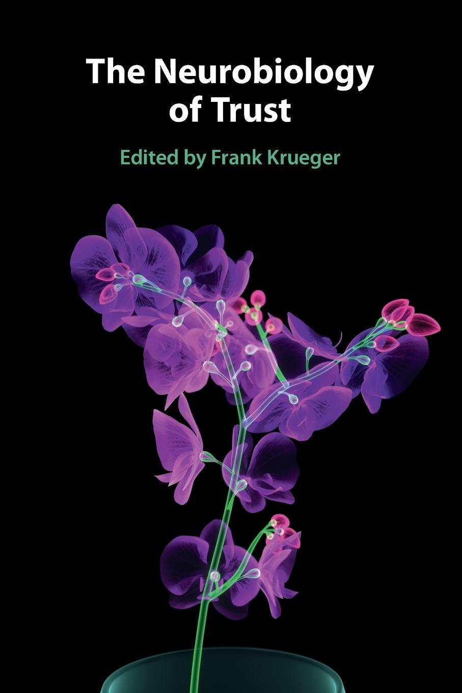 Cover: 9781108726702 | The Neurobiology of Trust | Frank Krueger | Taschenbuch | Paperback