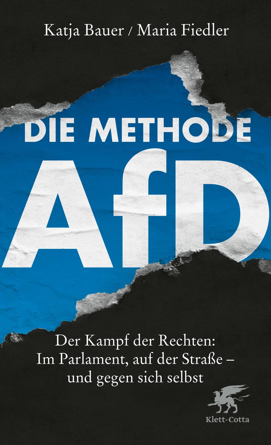 Cover: 9783608984125 | Die Methode AfD | Katja Bauer (u. a.) | Taschenbuch | 326 S. | Deutsch