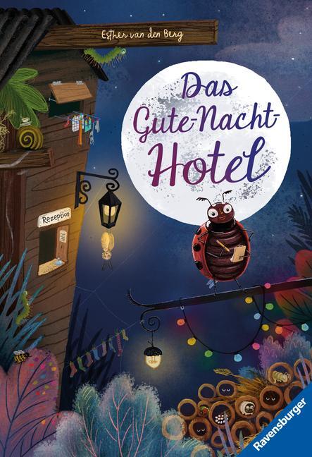 Cover: 9783473462773 | Das Gute-Nacht-Hotel | Esther van den Berg | Buch | 32 S. | Deutsch