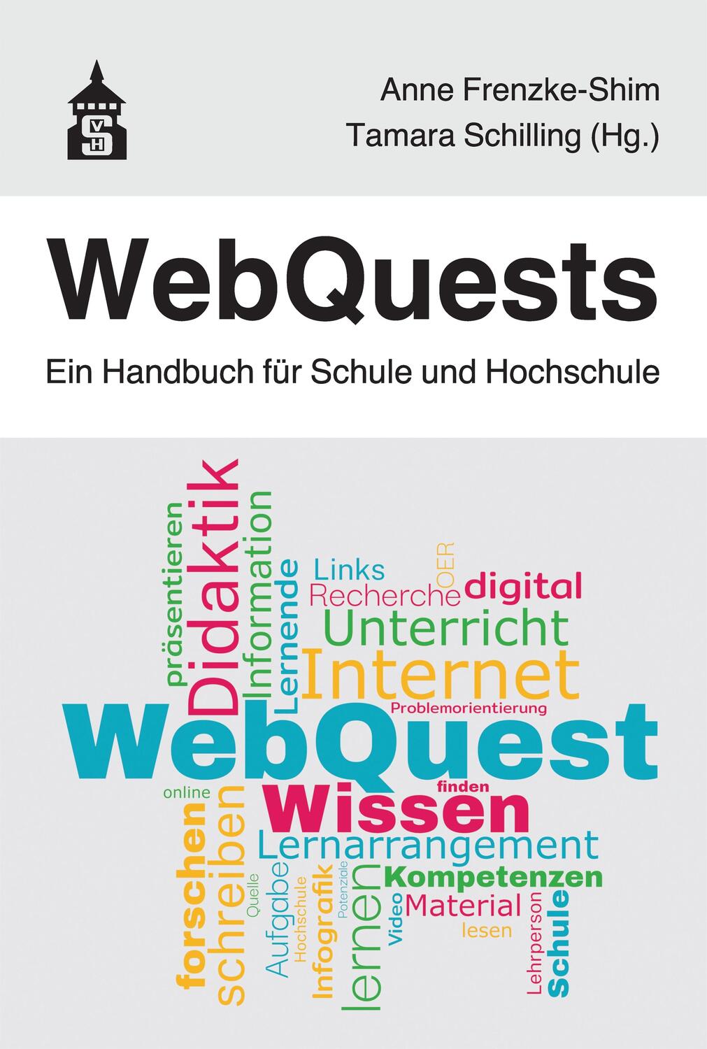 Cover: 9783834022219 | WebQuests | Ein Handbuch für Schule und Hochschule | Taschenbuch